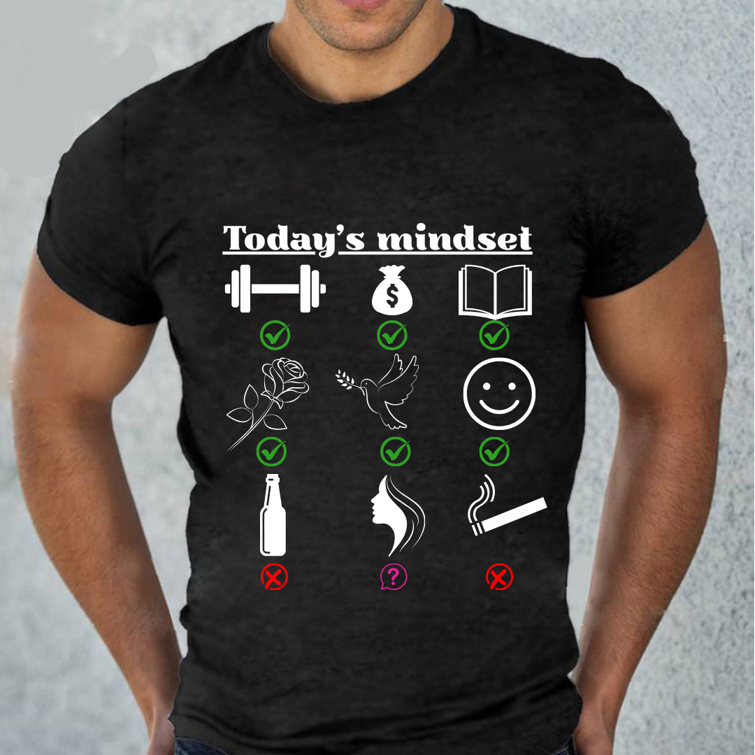 TODAY'S MINDSET BLACK T SHIRT